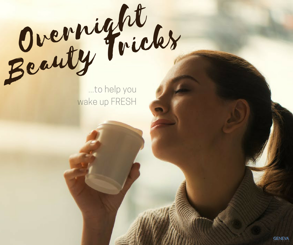 5 Overnight Beauty Tricks for a Fresh and Beautiful Morning
