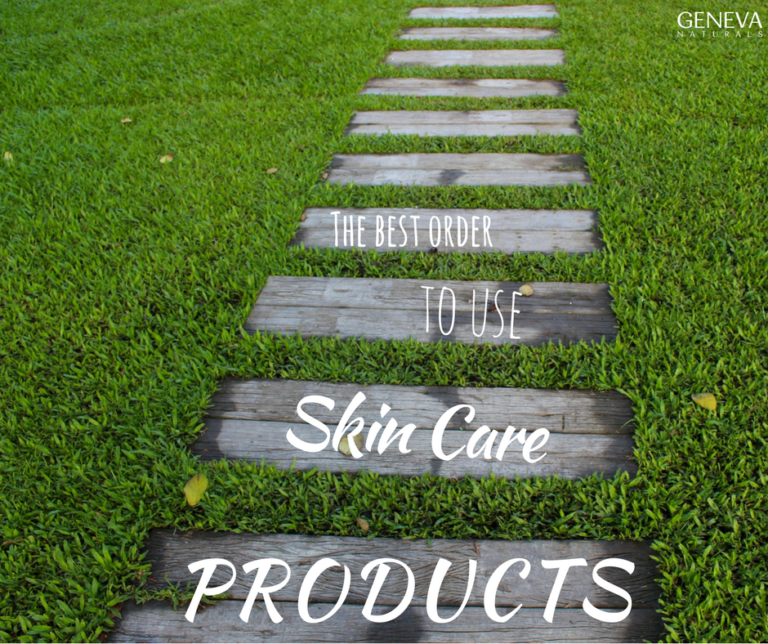The Best Order to Use Skin Care Products