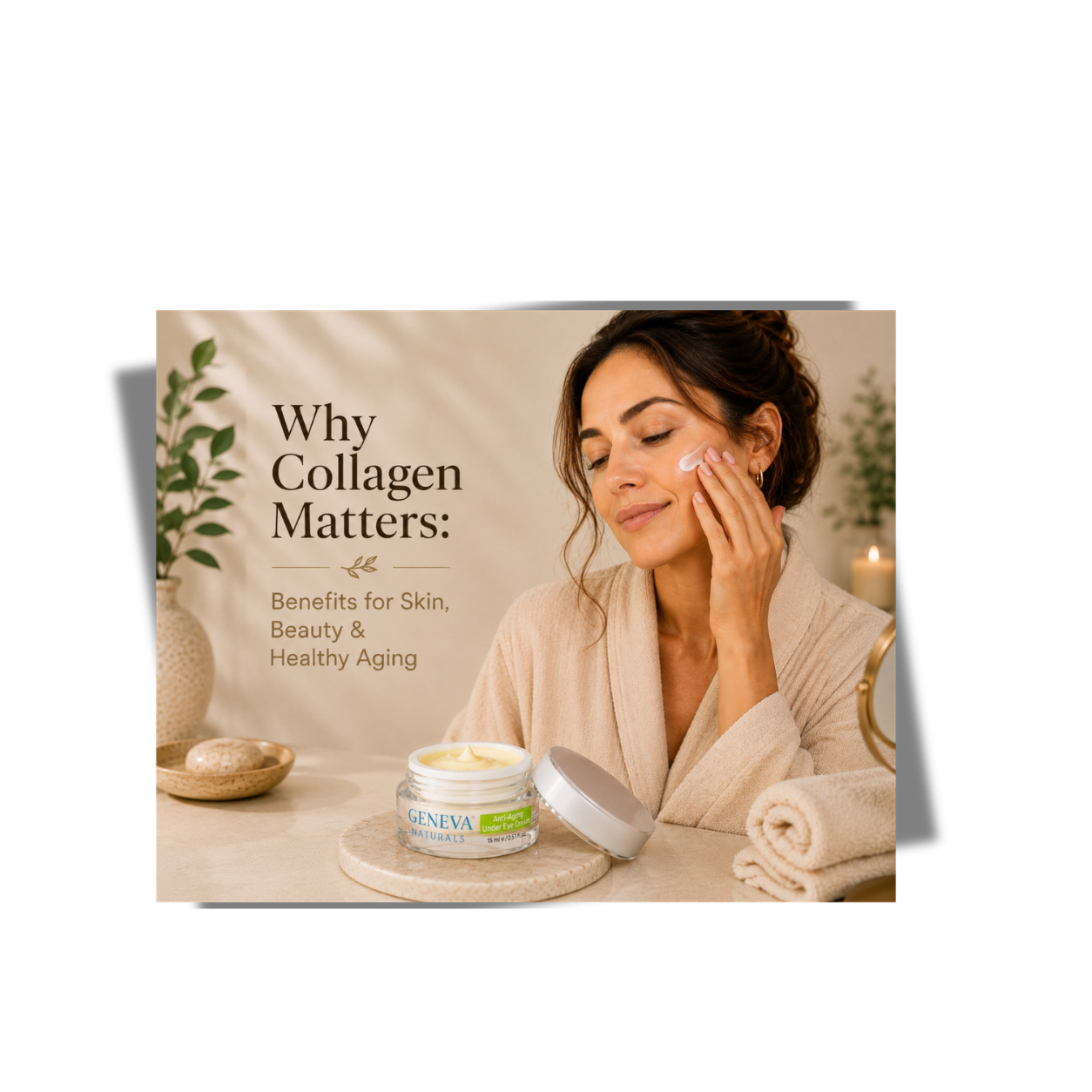 Why Collagen Matters: Benefits for Skin, Beauty & Healthy Aging